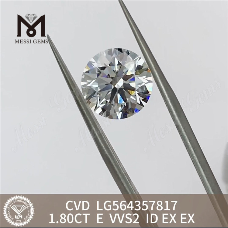 1.80CT E VVS2 ID EX EX vvs cvd diamant haute qualité CVD laboratoire créé diamants LG564357817